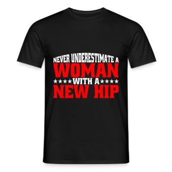 Never Underestimate A Woman With A New Hip 10 - Men's T-Shirt - black - Front - AI Model Male 178 light (178cm)