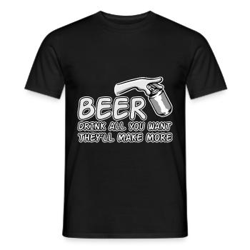 Beer, Drink All You Want They'll Make More 2 - Männer T-Shirt - Schwarz - Vorne - AI Model Male 178 light (178cm)