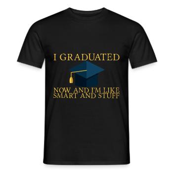 J’ai obtenu mon diplôme maintenant et je suis comme intelligent et trucs 6 - T-shirt homme - noir - Devant - AI Model Male 178 light (178cm)