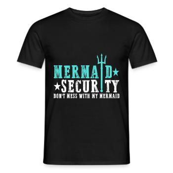 Mermaid Security, Don't Mess With My Mermaid 3 - Men's T-Shirt - black - Front - AI Model Male 178 light (178cm)