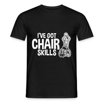 I've Got Chair Skills 2 - Männer T-Shirt - Schwarz - Vorne - AI Model Male 178 light (178cm)