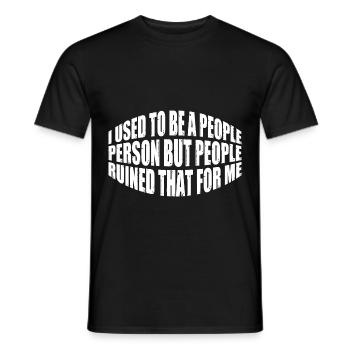 I Used To Be A People Person 28 - Men's T-Shirt - black - Front - AI Model Male 178 light (178cm)
