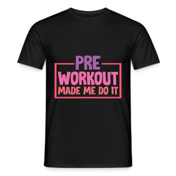 Le pré-entraînement m’a fait le faire 2 - T-shirt homme - noir - Devant - AI Model Male 178 light (178cm)