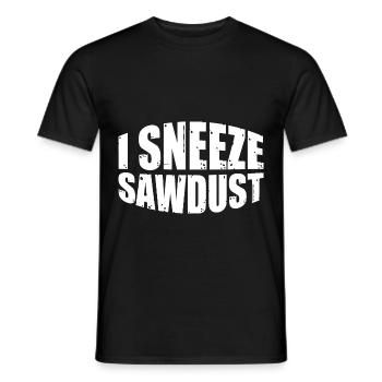 I Sneeze Sawdust 4 - Männer T-Shirt - Schwarz - Vorne - AI Model Male 178 light (178cm)