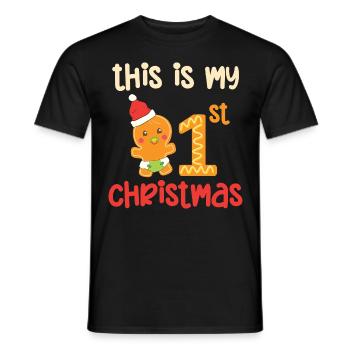 this is my 1.christmas - Männer T-Shirt - Schwarz - Vorne - AI Model Male 178 light (178cm)