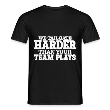 We Tailgate Harder Than Your Team Plays 3 - Männer T-Shirt - Schwarz - Vorne - AI Model Male 178 light (178cm)