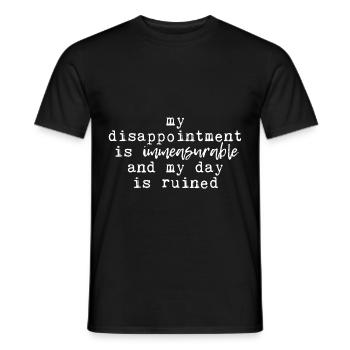 La déception est incommensurable ma journée est gâchée 2 - T-shirt homme - noir - Devant - AI Model Male 178 light (178cm)