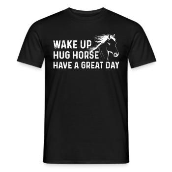 Réveillez-vous Hug Horse passez une excellente journée - T-shirt homme - noir - Devant - AI Model Male 178 light (178cm)