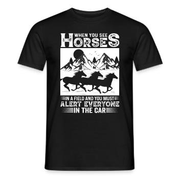 Si vous voyez des chevaux dans un champ et tous dans le A - T-shirt homme - noir - Devant - AI Model Male 178 light (178cm)