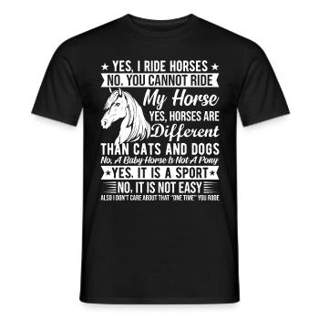 Ja, ich reite Pferde Nein, du kannst nicht auf mei - Männer T-Shirt - Schwarz - Vorne - AI Model Male 178 light (178cm)