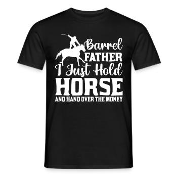 Barrel Father I Just Hold Horse And Hand Over The - Men's T-Shirt - black - Front - AI Model Male 178 light (178cm)