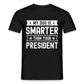 Mein Hund ist schlauer als dein Präsident - Männer T-Shirt - Schwarz - Vorne - AI Model Male 178 light (178cm)