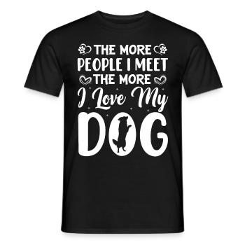 Je mehr Menschen ich treffe, desto mehr liebe ich - Männer T-Shirt - Schwarz - Vorne - AI Model Male 178 light (178cm)
