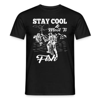 Bleib cool & beweg dich zum Fischen - - Männer T-Shirt - Schwarz - Vorne - AI Model Male 178 light (178cm)