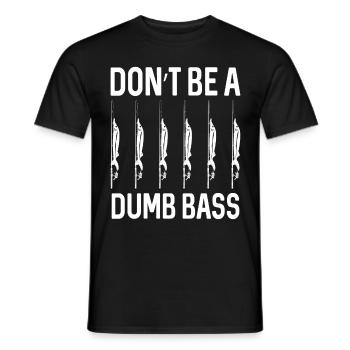 Ne sois pas une basse stupide - - T-shirt homme - noir - Devant - AI Model Male 178 light (178cm)