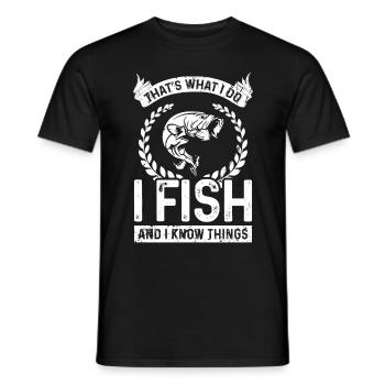 That's what I'm doing I fish and I know Di - Men's T-Shirt - black - Front - AI Model Male 178 light (178cm)