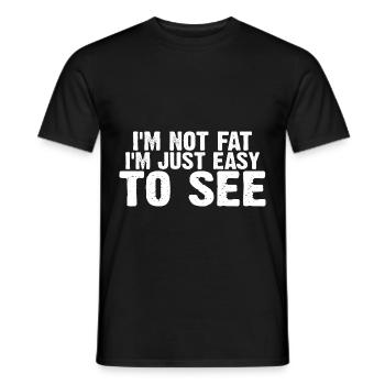 I'm Not Fat, I'm Just Easy To See 10 - Men's T-Shirt - black - Front - AI Model Male 178 light (178cm)
