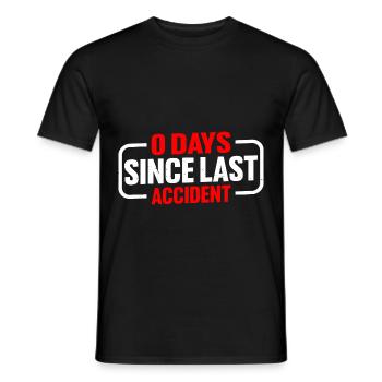 0 Days Since Last Accident 7 - Männer T-Shirt - Schwarz - Vorne - AI Model Male 178 light (178cm)