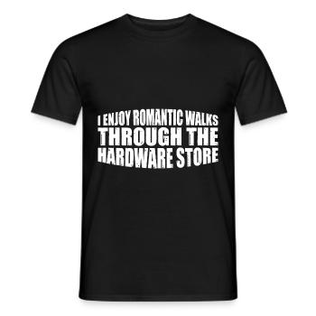 Enjoy Romantic Walks Through The Hardware Store 41 - Men's T-Shirt - black - Front - AI Model Male 178 light (178cm)