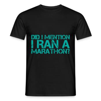 Did I Mention I Ran A Marathon 3 - Men's T-Shirt - black - Front - AI Model Male 178 light (178cm)