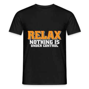 Relax, Nothing Is Under Control 34 - Men's T-Shirt - black - Front - AI Model Male 178 light (178cm)