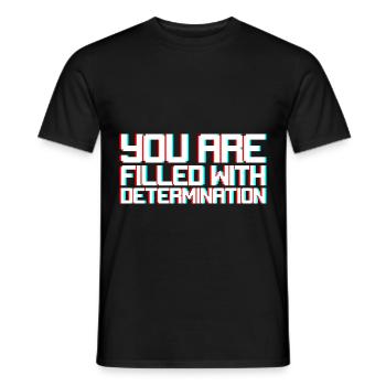 Vous êtes rempli de détermination - T-shirt homme - noir - Devant - AI Model Male 178 light (178cm)