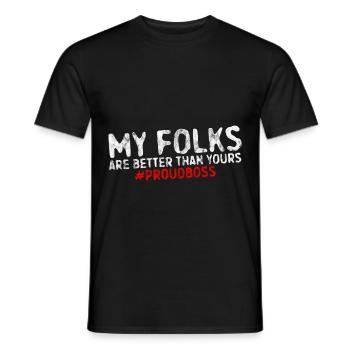 Mes gens sont meilleurs que les vôtres #proudboss 4 - T-shirt homme - noir - Devant - AI Model Male 178 light (178cm)