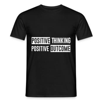 Positive Thinking Positive Outcome - Men's T-Shirt - black - Front - AI Model Male 178 light (178cm)