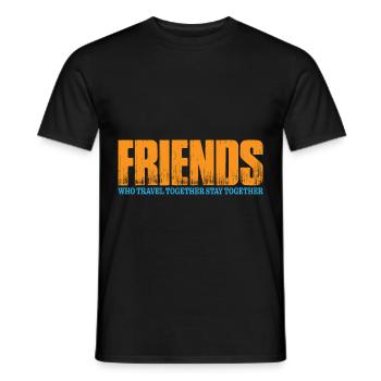 Friends Who Travel Together Stay Together 4 - Männer T-Shirt - Schwarz - Vorne - AI Model Male 178 light (178cm)