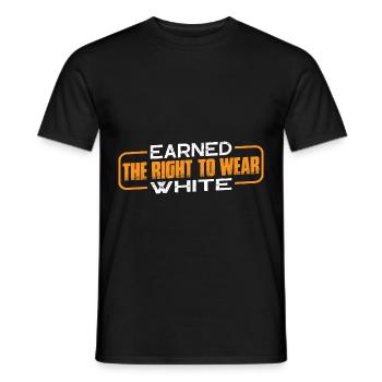 Earned The Right To Wear White 4 - Männer T-Shirt - Schwarz - Vorne - AI Model Male 178 light (178cm)