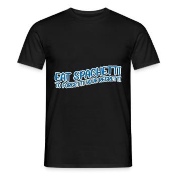 Eat Spaghetti To Forgetti Your Regretti 11 - Männer T-Shirt - Schwarz - Vorne - AI Model Male 178 light (178cm)