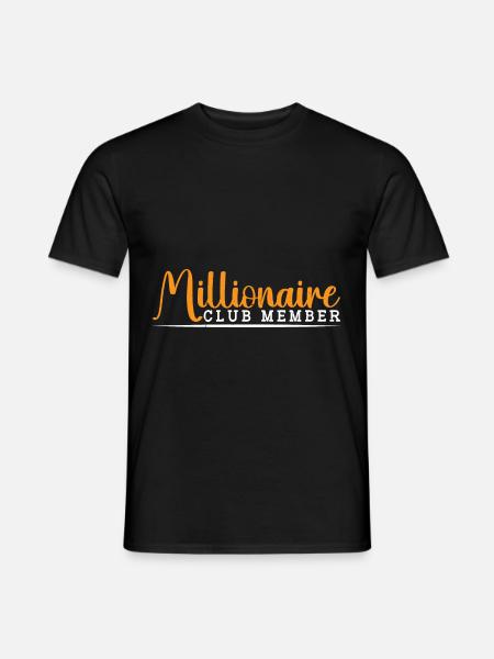 Millionaire Club Member 37 - Men's T-Shirt - black