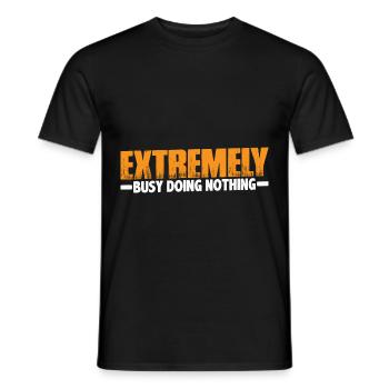 Extremely Busy Doing Nothing 19 - Männer T-Shirt - Schwarz - Vorne - AI Model Male 178 light (178cm)