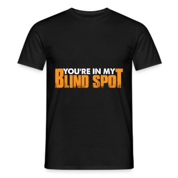 You're In My Blind Spot 11 - Men's T-Shirt - black - Front - AI Model Male 178 light (178cm)