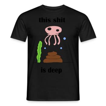 Das ist tief! - Männer T-Shirt - Schwarz - Vorne - AI Model Male 178 light (178cm)