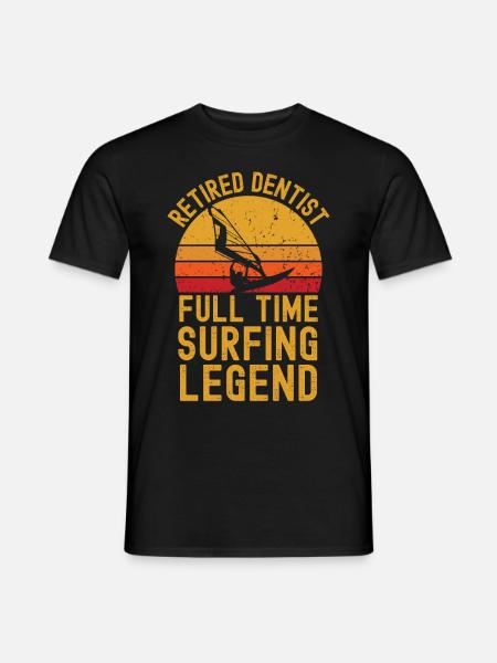 Retired dentist windsurfing legend - Men's T-Shirt - black