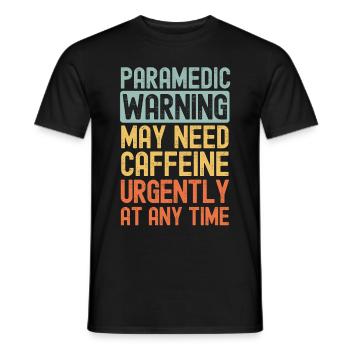 Paramedic need coffee urgently - Men's T-Shirt - black - Front - AI Model Male 178 light (178cm)