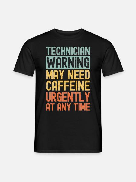 Technician need coffee urgently - Men's T-Shirt - black