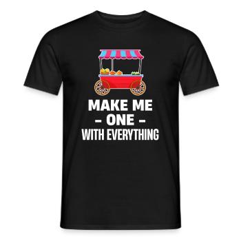 Make me one with everything funny - Men's T-Shirt - black - Front - AI Model Male 178 light (178cm)