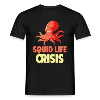 Squid Life Crisis Meerestierpfleger Aquarianer - Männer T-Shirt - Schwarz - Vorne - AI Model Male 178 light (178cm)