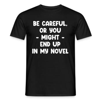 Attention, sinon vous risquez de vous retrouver dans mon roman - T-shirt homme - noir - Devant - AI Model Male 178 light (178cm)