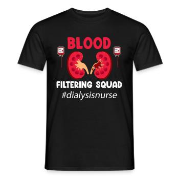 Blood Filter Squad Funny Dialysis Nurse - Men's T-Shirt - black - Front - AI Model Male 178 light (178cm)