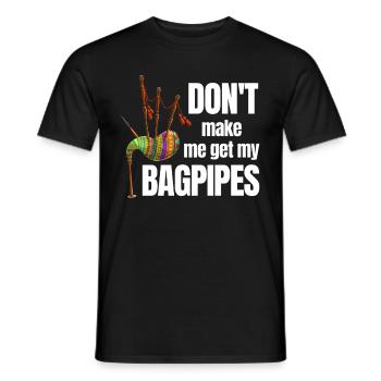 Don't Make Me Get My Bagpipes Classic - Men's T-Shirt - black - Front - AI Model Male 178 light (178cm)