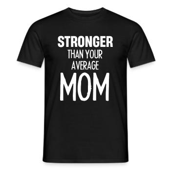 Stärker Als Eine Durchschnittliche Mutter Fitness - Männer T-Shirt - Schwarz - Vorne - AI Model Male 178 light (178cm)