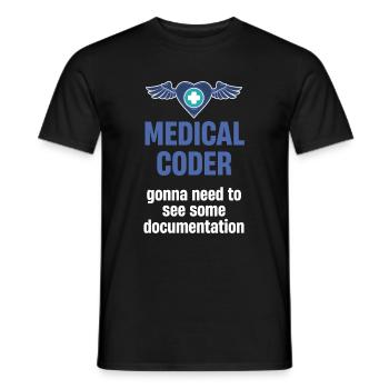 Medical programmer needs to get a - Men's T-Shirt - black - Front - AI Model Male 178 light (178cm)