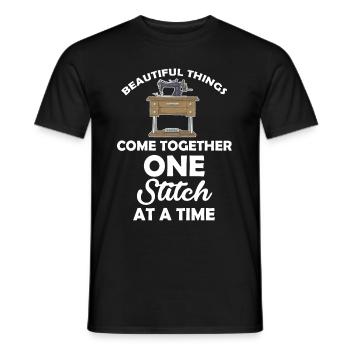 Beautiful things come together stitch by stitch. - Men's T-Shirt - black - Front - AI Model Male 178 light (178cm)