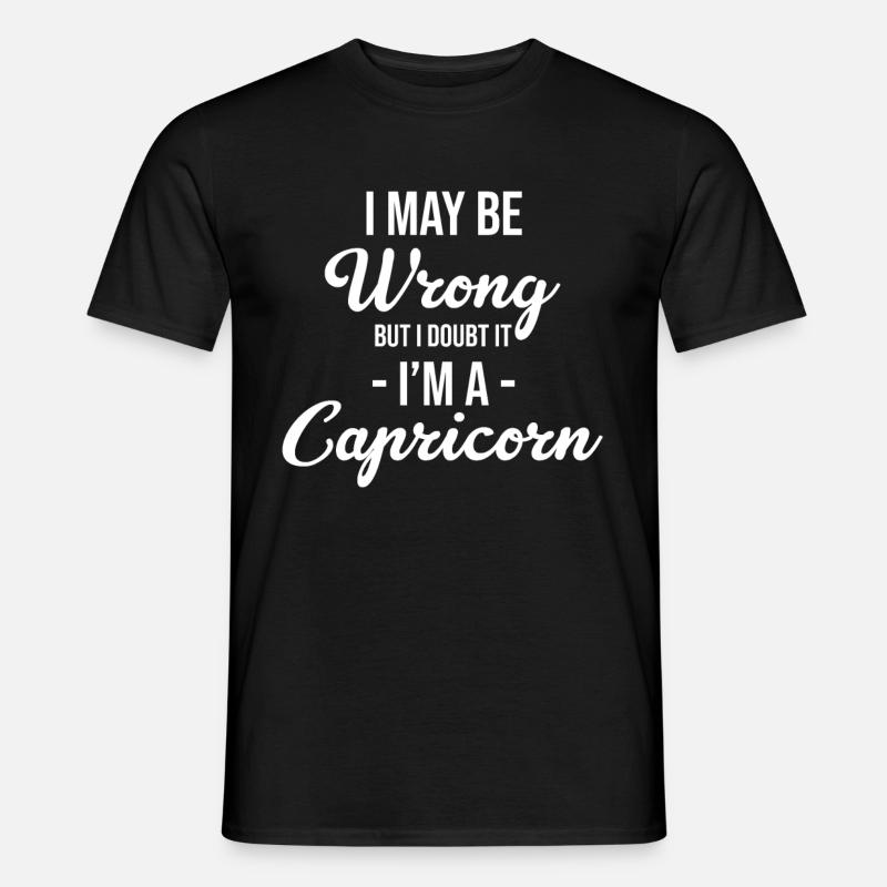 I may be wrong, but I doubt it, I - Men’s T-shirt - black