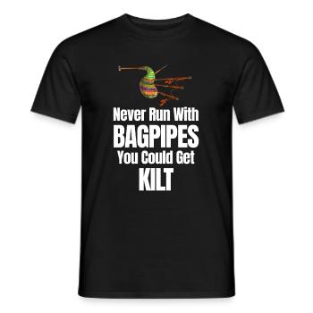 Never run with bagpipes, you'll get kilt - Men's T-Shirt - black - Front - AI Model Male 178 light (178cm)