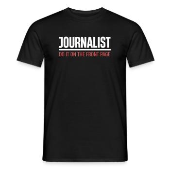 Journalisten Tun Es Auf Der Titelseite Autor - Männer T-Shirt - Schwarz - Vorne - AI Model Male 178 light (178cm)