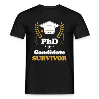 PhD Student, Survivor, Doctorate, Master, - Men's T-Shirt - black - Front - AI Model Male 178 light (178cm)